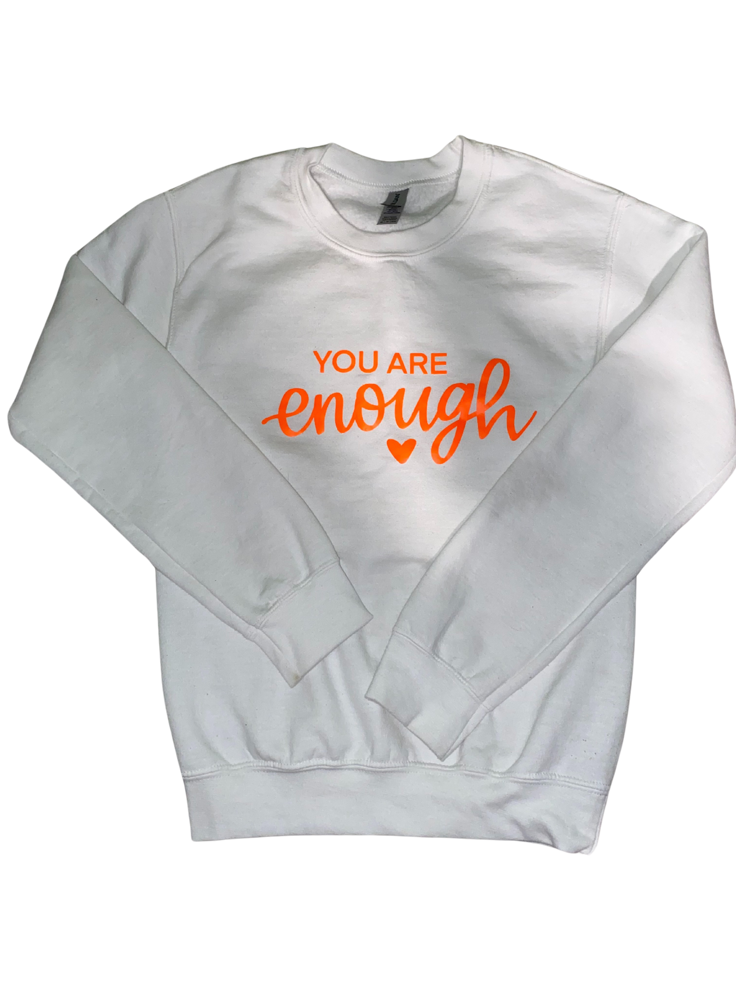 You are enough